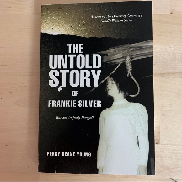 Other | The Untold Story Of Frankie Silver Perry Deans Young Paper Back ...